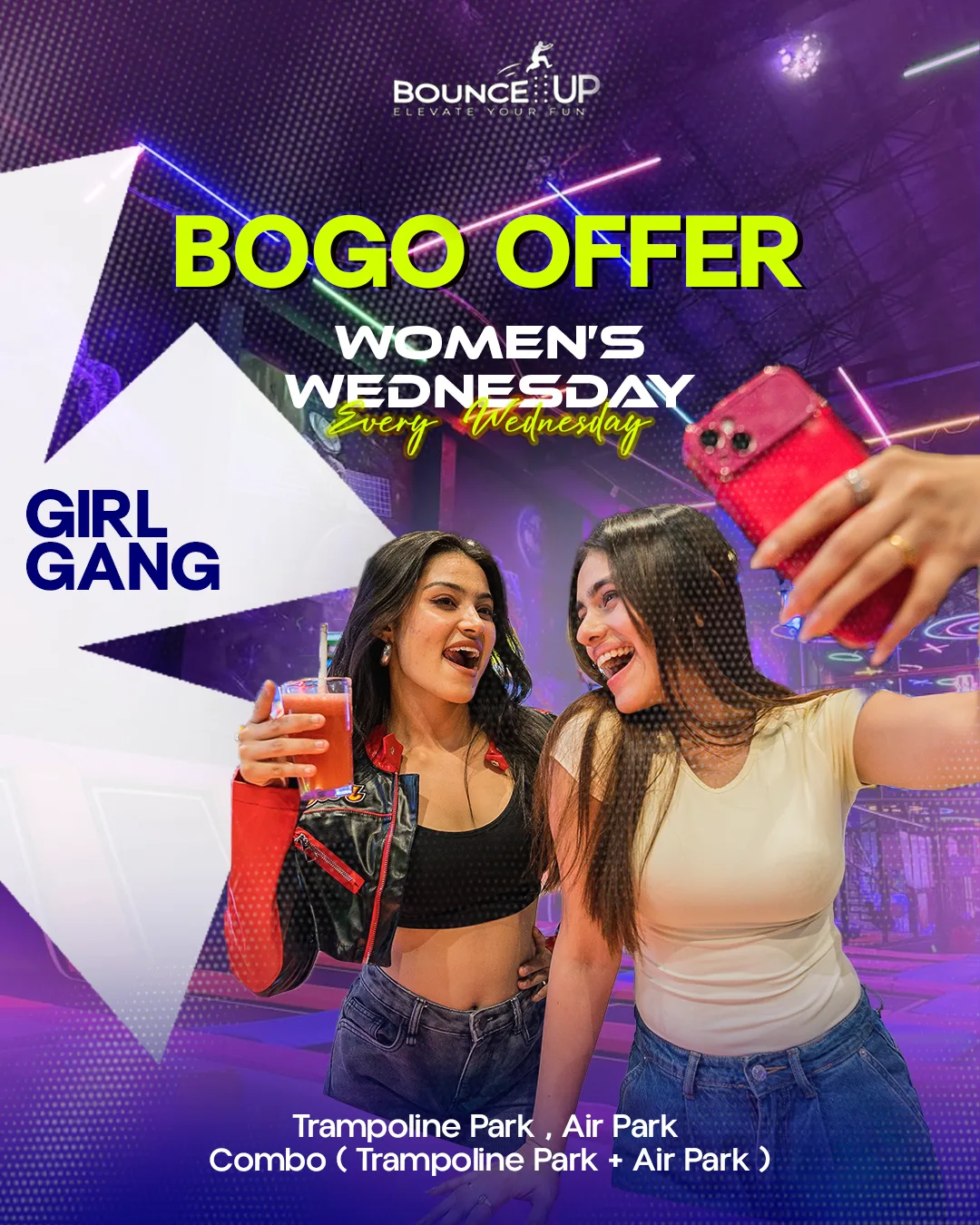 BounceUp Women's Wednesday Girl Gang BOGO — trampoline park and air park offer every Wednesday